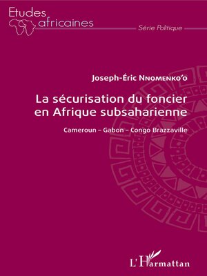 cover image of La sécurisation du foncier en Afrique subsaharienne